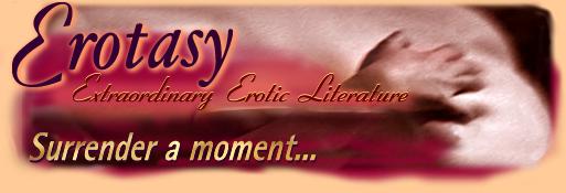 Erotasy: Extraordinary Erotic Literature